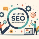 A képen egy nagyító alatt a 'WHAT IS SEO' felirat látható, körülötte keresőoptimalizálásra utaló ikonok, mint fogaskerekek és célkereszt.
